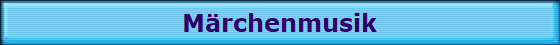 M�rchenmusik